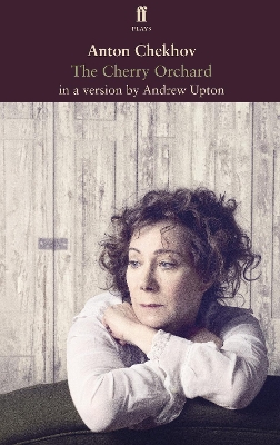 Cherry Orchard by Anton Chekhov