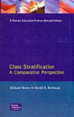 Class Stratification: Comparative Perspectives by Richard Breen