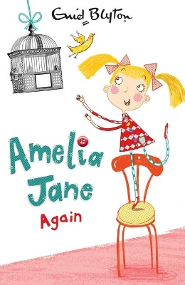 Amelia Jane Again book