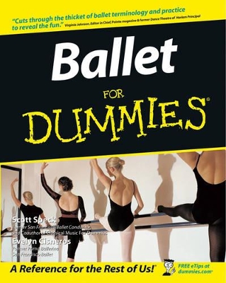 Ballet For Dummies by Scott Speck