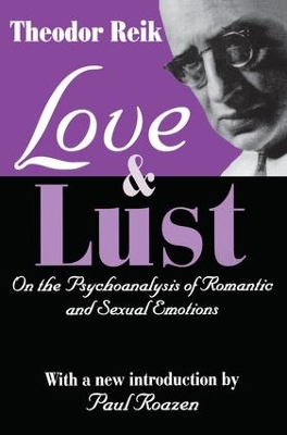 Love and Lust by Theodor Reik