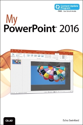 My PowerPoint 2016 (includes Content Update Program) book