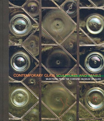 Contemporary Glass Sculptures and Panels book