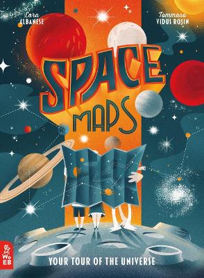 Space Maps: Your Tour of the Universe book