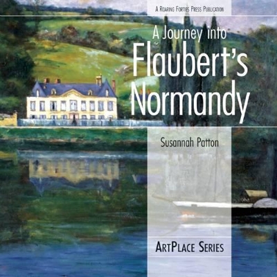 Journey Into Flaubert's Normandy book