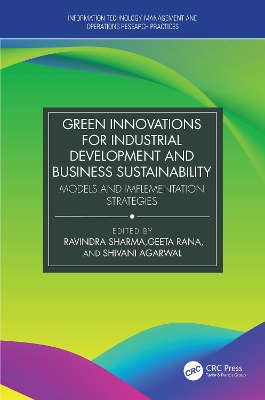 Green Innovations for Industrial Development and Business Sustainability: Models and Implementation Strategies book