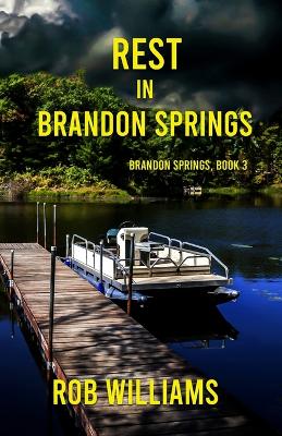 Rest in Brandon Springs book