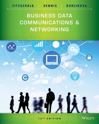 Business Data Communications and Networking by Jerry FitzGerald