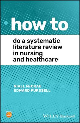 How To Do A Systematic Literature Review in Nursing and Healthcare book