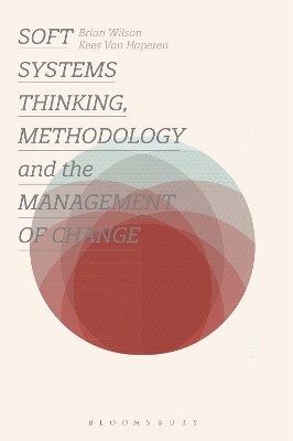 Soft Systems Thinking, Methodology and the Management of Change book