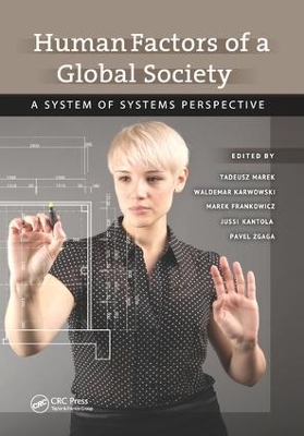 Human Factors of a Global Society: A System of Systems Perspective by Tadeusz Marek