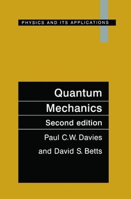 Quantum Mechanics, Second edition by Paul C.W. Davies