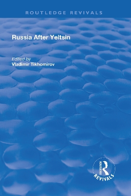 Russia After Yeltsin book