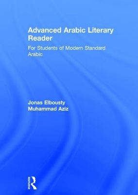 Advanced Arabic Literary Reader book