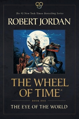 The The Eye of the World: Book One of the Wheel of Time by Robert Jordan