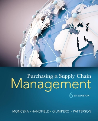 Purchasing and Supply Chain Management by Robert Monczka