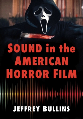 Sound in the American Horror Film book