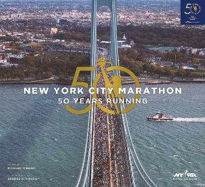 The New York City Marathon: Fifty Years Running book