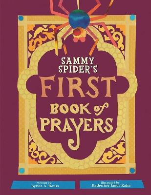 Sammy Spider's First Book of Prayers book