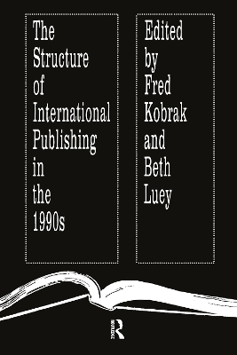 Structure of International Publishing in the 1990s by Fred Kobrak