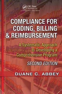 Compliance for Coding, Billing & Reimbursement book