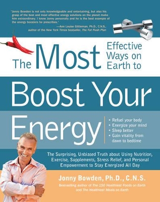 Most Effective Ways on Earth to Boost Your Energy book