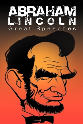 Abraham Lincoln by Abraham Lincoln