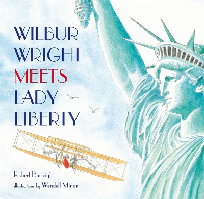 Wilbur Wright Meets Lady Liberty book