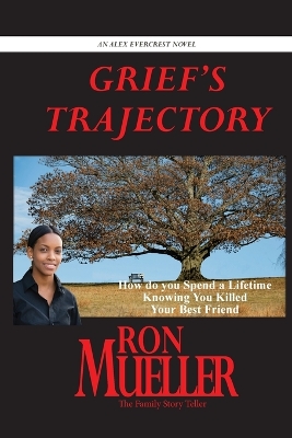 Grief's Trajectory book