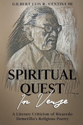Spiritual Quest in Verse: A Literary Criticism of Ricaredo Demetillo's Religious Poetry book