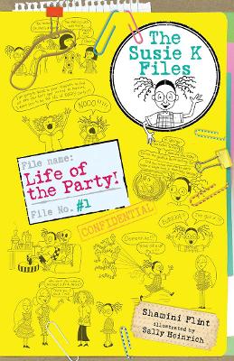 Life of the Party! the Susie K Files 1 book