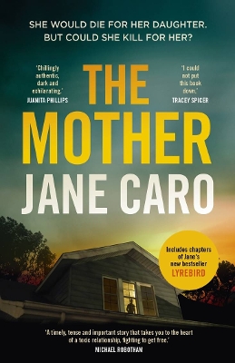 The Mother by Jane Caro