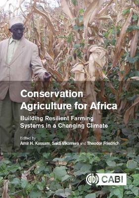 Conservation Agriculture for Afric book