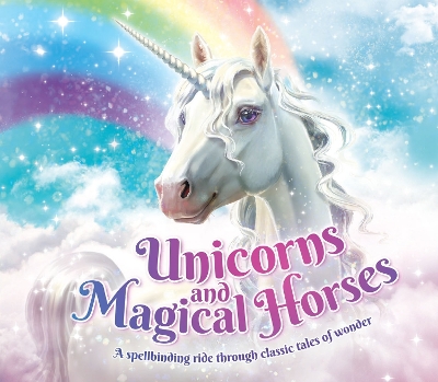 Unicorns and Magical Horses book