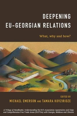 Deepening EU-Georgian Relations by Michael Emerson