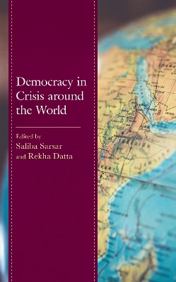 Democracy in Crisis around the World by Saliba Sarsar