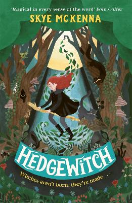 Hedgewitch: Book 1 by Skye McKenna