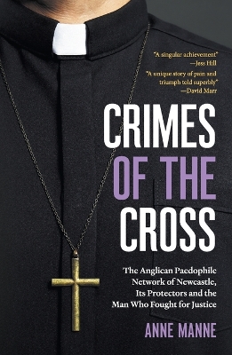 Crimes of the Cross by Anne Manne