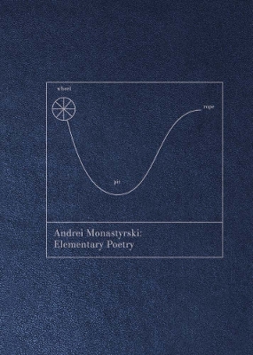 Andrei Monastyrski - Elementary Poetry book