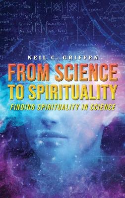 From Science to Spirituality book