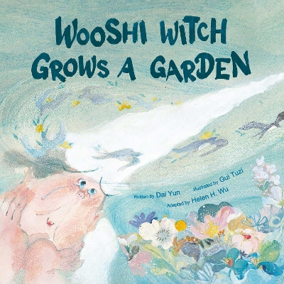 Wooshi Witch Grows a Garden book