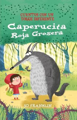 Caperucita Roja Grosera book