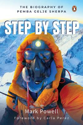 Step by Step: The Biography of Pemba Gelje Sherpa book