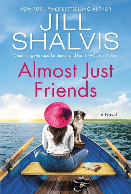 Almost Just Friends: A Novel by Jill Shalvis