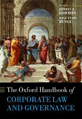 Oxford Handbook of Corporate Law and Governance by Jeffrey N. Gordon