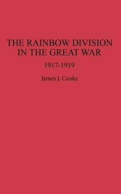 Rainbow Division in the Great War book