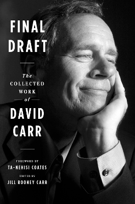 Final Draft: The Collected Work of David Carr book