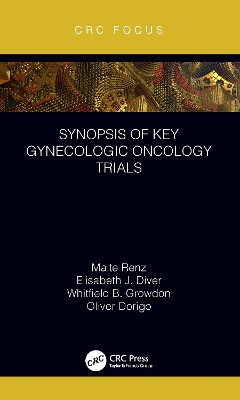 Synopsis of Key Gynecologic Oncology Trials book