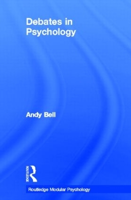 Debates in Psychology book