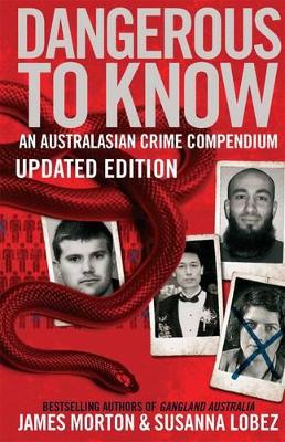Dangerous to Know Updated Edition book